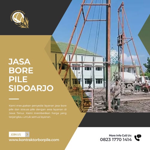 Jasa Bore Pile Sidoarjo