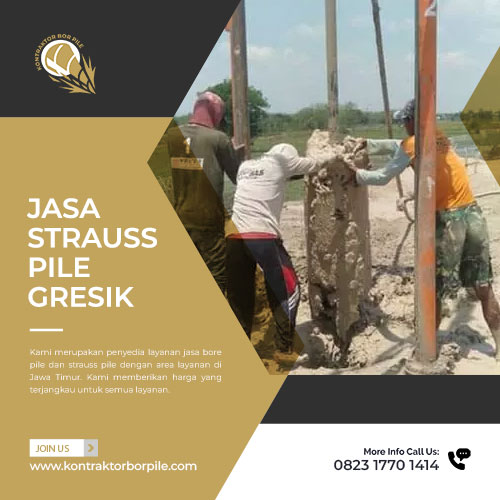 Jasa Strauss Pile Gresik