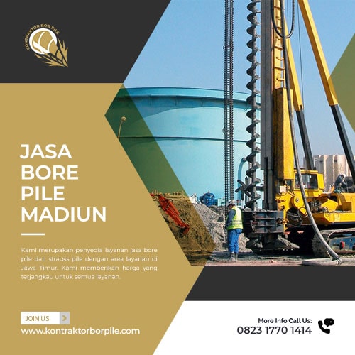 Jasa Bore Pile Madiun